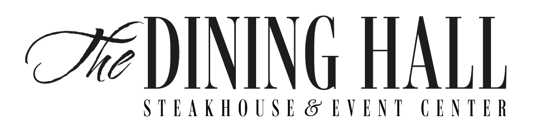 The Dining Hall | Steakhouse & Event Center in Miller, MO